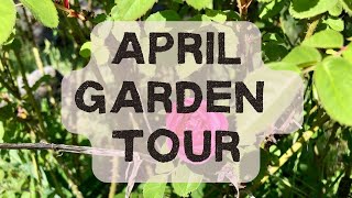 April Garden Tour