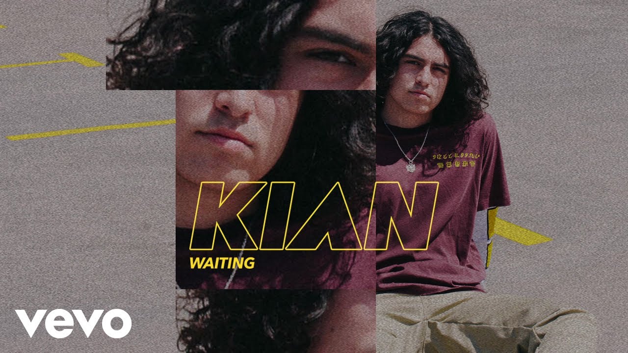 KIAN   Waiting Audio