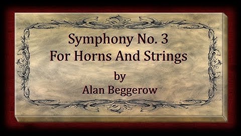 Symphony No. 3 For Horns And Strings