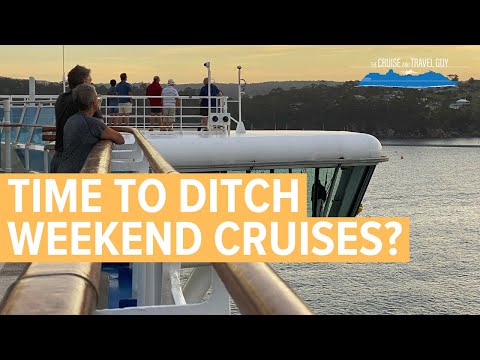 6 Reasons Why Short Cruises Might be Shortchanging You! Is it Time to Cancel the "Weekend" Cruise? Video Thumbnail