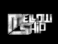 Down Down Dawn / MELLOWSHiP