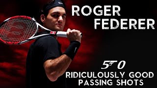 50 Ridiculously Good Passing Shots by Roger Federer