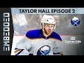 Sabres: Embedded 2020: Behind-The-Scenes of Taylor Hall Signing (Ep. 2)