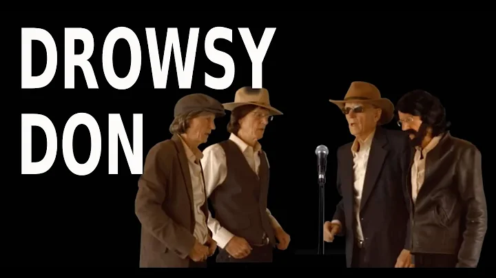 DROWSY DON - Marcus Bales & Don Caron