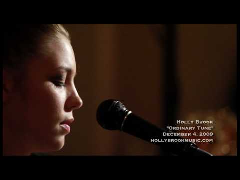 Holly Brook performing "Ordinary Tune" on December 4, 2009 in Roseburg, Oregon. Filmed by John Waller of Uncage the Soul Productions using a Canon 5D Mark II...