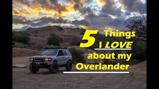 5 Things I LOVE About My Overlanding Rig!