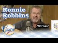 LARRY'S COUNTRY DINER: RONNIE ROBBINS performs EL PASO!
