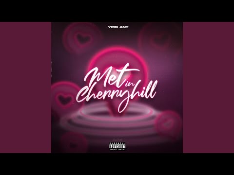 Met In Cherryhill - YouTube