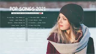 2021 New Songs ( Latest English Songs 2021 ) 🎵 Pop Music 2021 New Song ❤️ English Song 2021