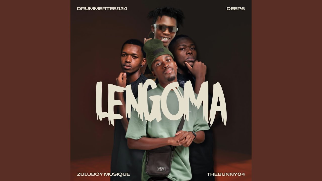 MP3: DrummeRTee924, ZuluBoy Musique, Deep6, TheBunny04 - Lengoma