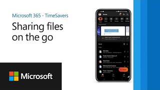 How to share a file on the go with the Microsoft 365 App | Microsoft 365 TimeSavers screenshot 4