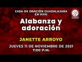 11 de noviembre de 2021 - 7:00 p.m. I Janette Arroyo