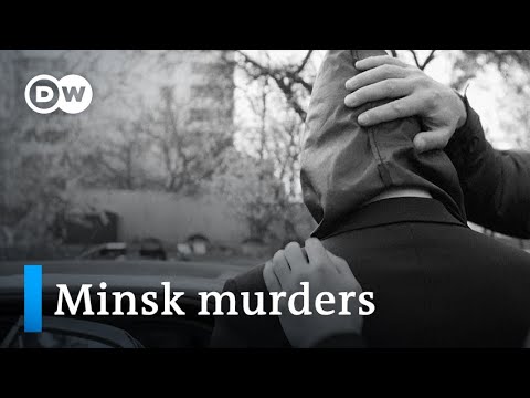 Belarus: The men who killed my father | Focus on Europe - Belarus: The men who killed my father | Focus on Europe