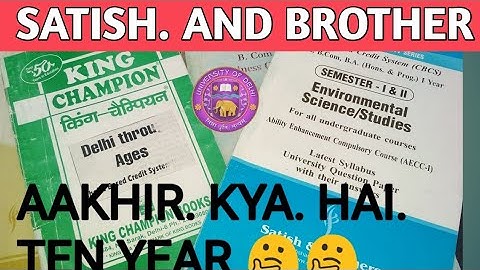 DELHI UNIVERSITY SATISH TEN YEAR REVIEW! DU SOL SATISH TEN YEAR REVIEW