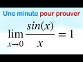 Une minute pour prouver que sinxx tend vers 1 quand x tend vers 0