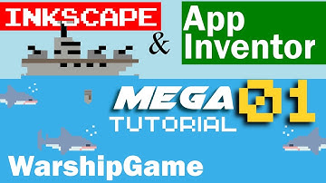 warship game made For App Inventor/Thunkable & Inkscape Mega Tutorial 01