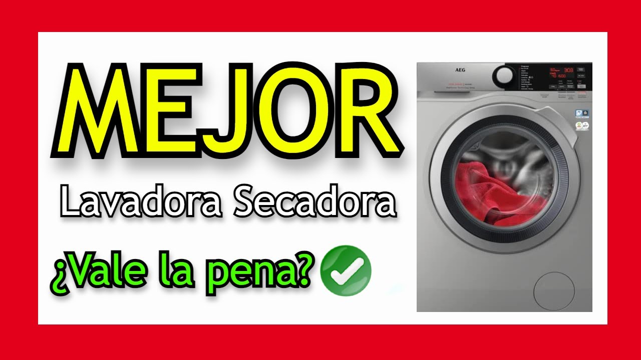 🥇 MEJOR LAVADORA SECADORA - L7Wee862S ¿Es la MEJOR Lavadora y Secadora Mercado? ✔️ YouTube