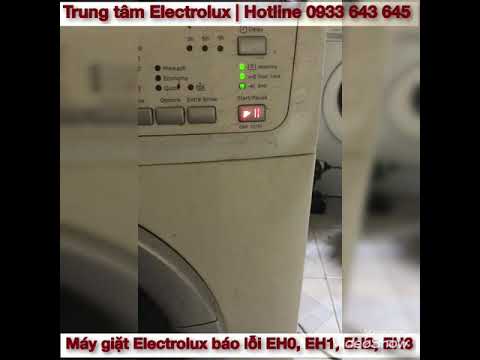 Video Sửa máy giặt Electrolux báo lỗi EH0, EH1, EH2, EH3 - youtube