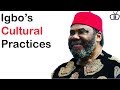 Major Cultural Practices of the Igbo People of Nigeria