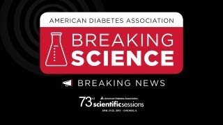73rd Scientific Sessions: Major Advance Toward an Artificial Pancreas