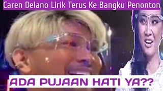 Caren Delano Selalu Melirik Ke Bangku Penonton !? Ada Siapakah Di Situ ??