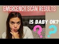 Emergency Scan Results!  |  Teen Pregnancy