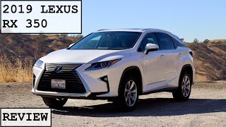 2019 Lexus RX 350 Review: Why All the Sales Success?