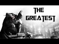 Why batman arkham city is the greatest superhero game ever made