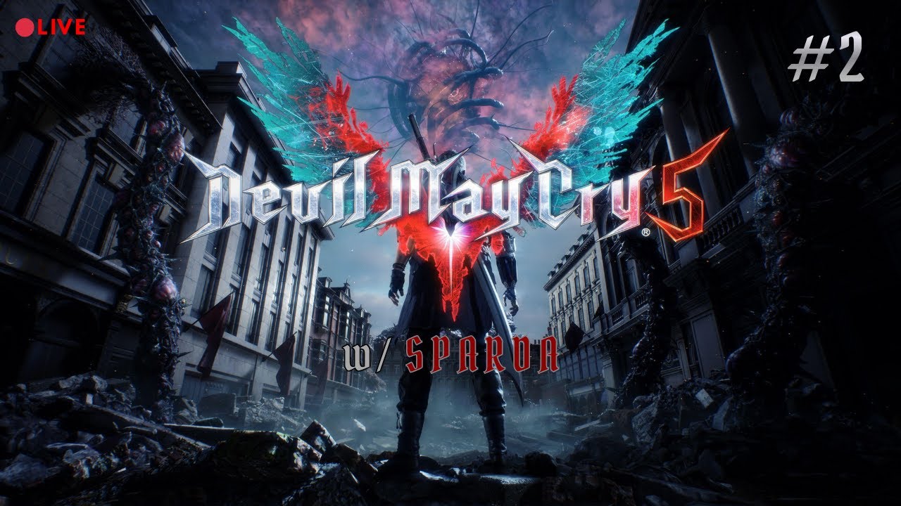 🔴LIVE - Devil May Cry 5 LIVE | This Combat Is Too Smooth 