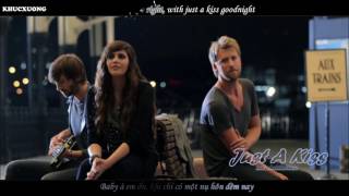 [Vietsub - Kara] Just a kiss - Lady Antebellum