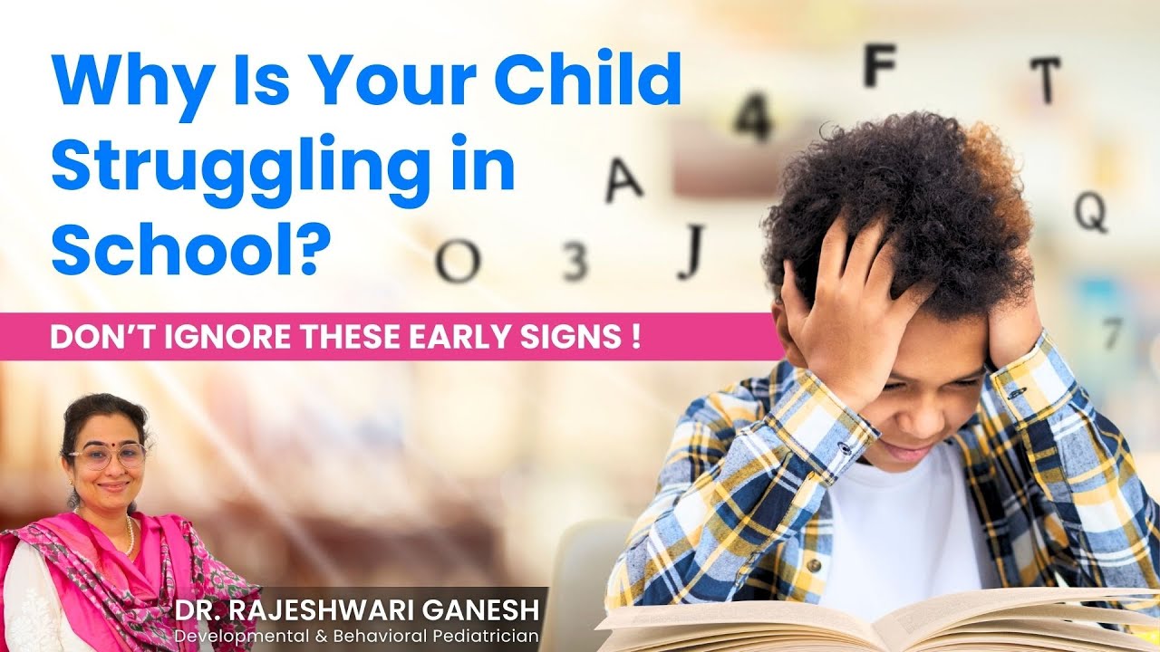 Learning Disorders in Children | Signs Parents Shouldn’t Ignore | Dr. Rajeshwari Ganesh