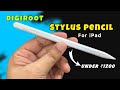 Apple Pencil Alternative | Digiroot Pencil for iPad