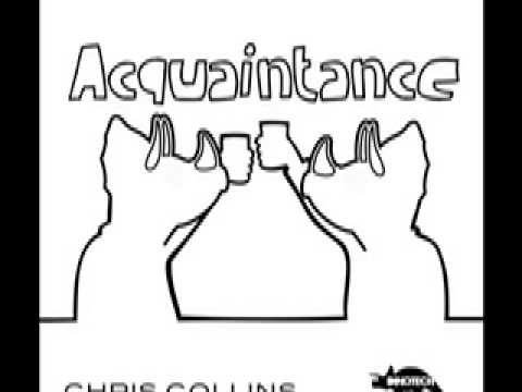 在 YouTube 上观看 Chris Collins -  Acquaintance (Original Mix) [Dinotech] OUT NOW!