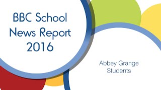 BBC School News Report 2016
