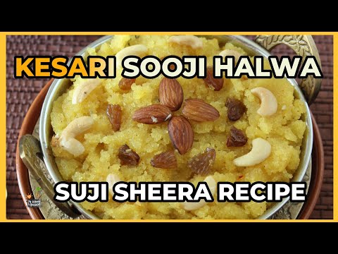 Kesari Sooji Halwa | Suji Sheera | Suji Ka Halwa | Semolina Dessert