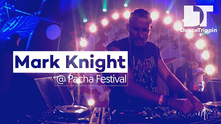 Mark Knight | Pacha Festival | Amsterdam (Netherla...