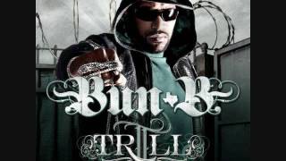 Bun B- Good II Me- II Trill 2008