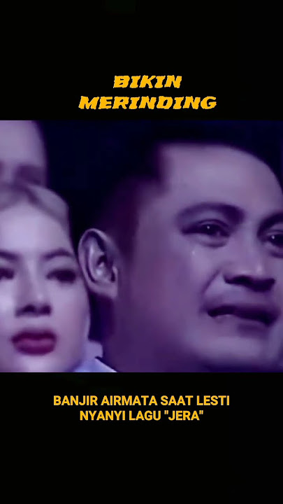 Bikin Merinding...Semua Ikut Nangis Saat Lesti Nyanyi Lagu : Jera