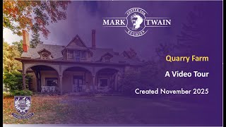 A Tour of Quarry Farm - inside & out