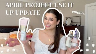 SPRING PROJECT USE IT UP APRIL UPDATE | BODY CARE PROJECT PAN