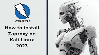 How to install Zaproxy on Kali Linux 2023