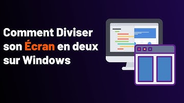Diviser Son Écran En Deux Sur Windows