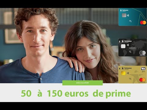 Comment créer un compte FORTUNEO en 7 minutes et gagner jusqu'a 150 € gratuitement