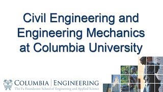 Civil Engineering And Engineering Mechanics At Columbia University