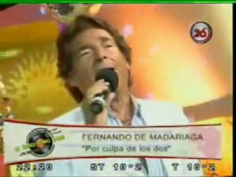 Por Culpa De Los Dos Fernando De Madariaga Wmv Youtube