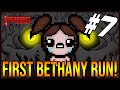FIRST BETHANY RUN! - The Binding Of Isaac: Repentance #7
