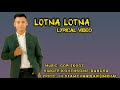 LOTNA LOTNA Lyrical Video Official