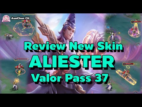 Rov : รีวิวสกินใหม่ Aliester ของ Valor Pass 37