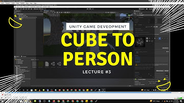 MAKE CUBE TO PERSON LECTURE #3 || Unity Game Development Basic tutorial Part 4 || ProCoding