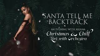 Ariana grande - santa tell me [backtrack/karaoke] (orchestral version)